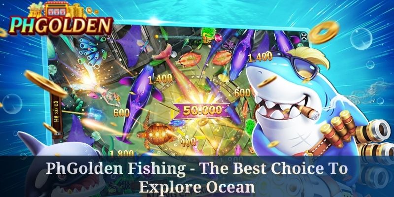 phgolden fishing